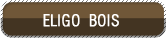 Aller sur le site principal Eligo Bois